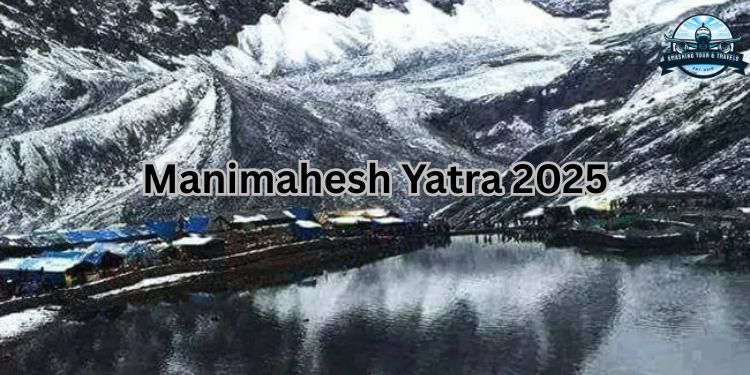 manimahesh Yatra